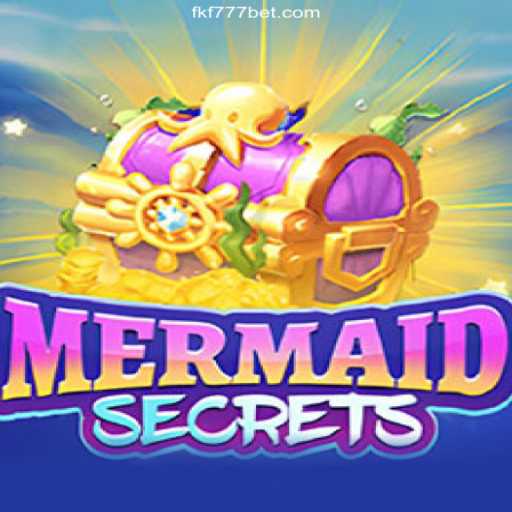 Discover the Enchantment of MermaidSecrets at FKF 777 - 2026 - Melhor Cassino Online do Brasil