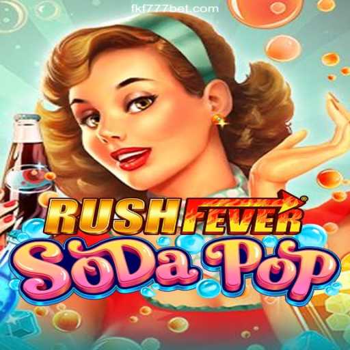 RushFeverSodaPop: A Vibrant Dive into Casino Fun